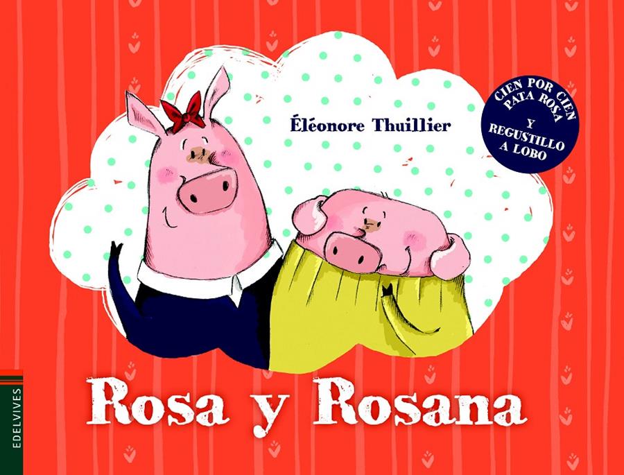 Rosa y Rosana | 9788414005361 | Thuillier, Éléonore