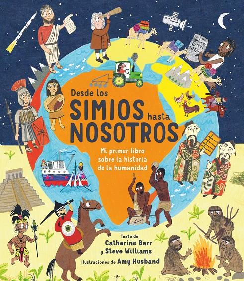 Desde los simios hasta nosotros | 9788413181288 | Barr, Catherine/Williams, Steve