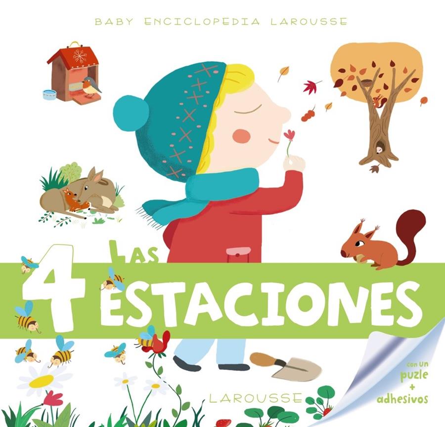 Baby enciclopedia. Las 4 estaciones | 9788415785958 | Larousse Editorial