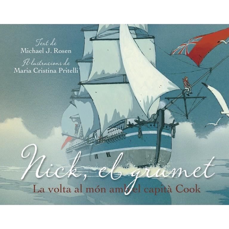 NICK, EL GRUMET | 9788415315261 | J.Rosen, Michael