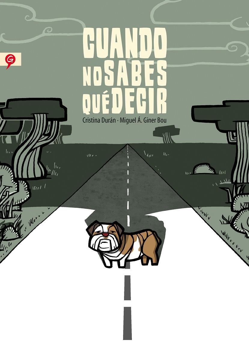 Cuando no sabes qué decir | 9788416131143 | Durán, Cristina/Giner, Miguel Ángel