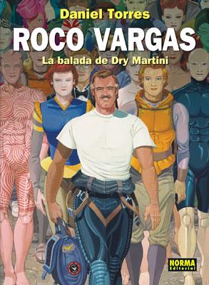 ROCO VARGAS 8. LA BALADA DE DRY MARTINI | 9788498146141 | Torres, Daniel
