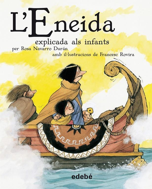 L’ENEIDA EXPLICADA ALS INFANTS | 9788423694150 | PUBLIO VIRGILIO MARÓN Edebé (obra colectiva)