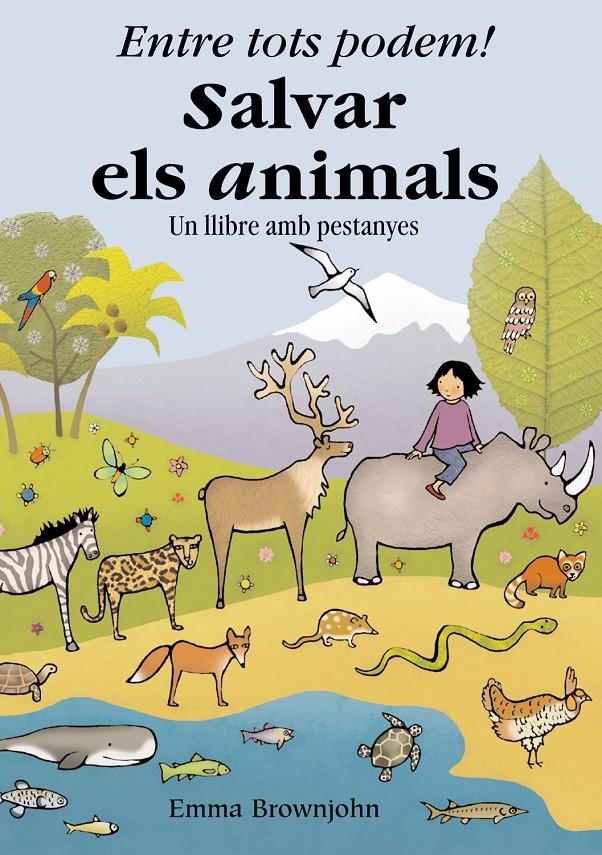 ENTRE TOTS PODEM! SALVAR ELS ANIMALS | 9788498253542 | Tango Books, Ltd.