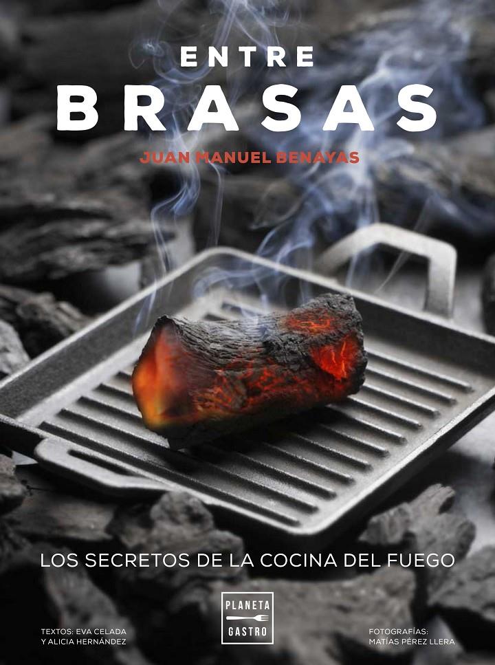 Entre brasas | 9788408183327 | Celada, Eva/Benayas, Juan Manuel/Hernández, Alicia