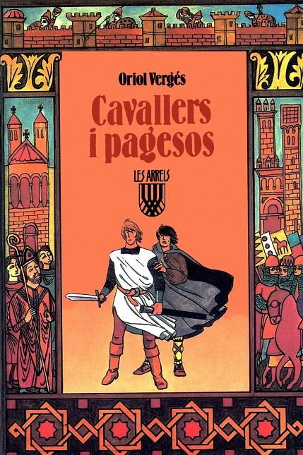 Cavallers i pagesos | 9788472026049 | Vergés i Mundó, Oriol