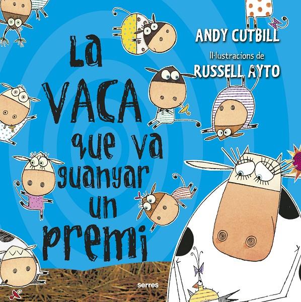 La vaca que va guanyar un premi | 9788427227255 | Cutbill, Andy