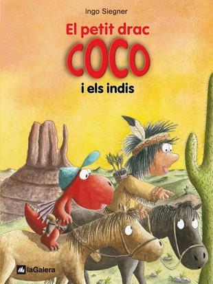 El petit drac Coco i els indis | 9788424642662 | Ingo Siegner