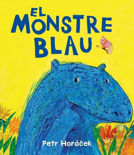 El monstre blau | 9788426149190 | Horácek, Petr