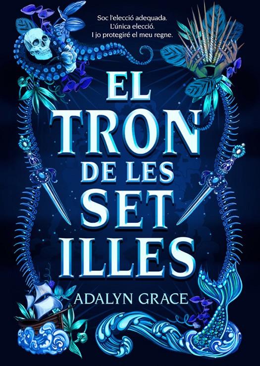 El tron de les set illes | 9788424668006 | Grace, Adalyn