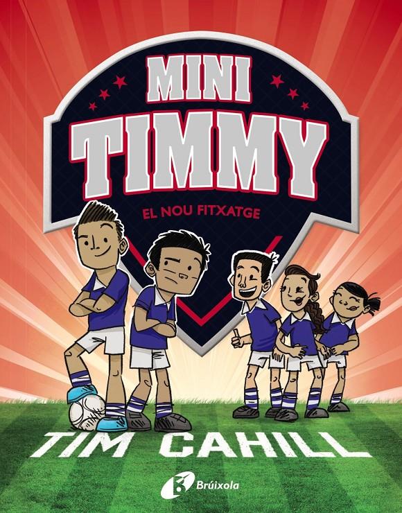 Mini Timmy, 7. El nou fitxatge | 9788413491608 | Cahill, Tim