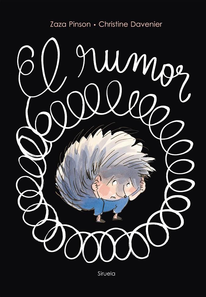 El rumor | 9788418708190 | Pinson, Zaza/Davenier, Christine