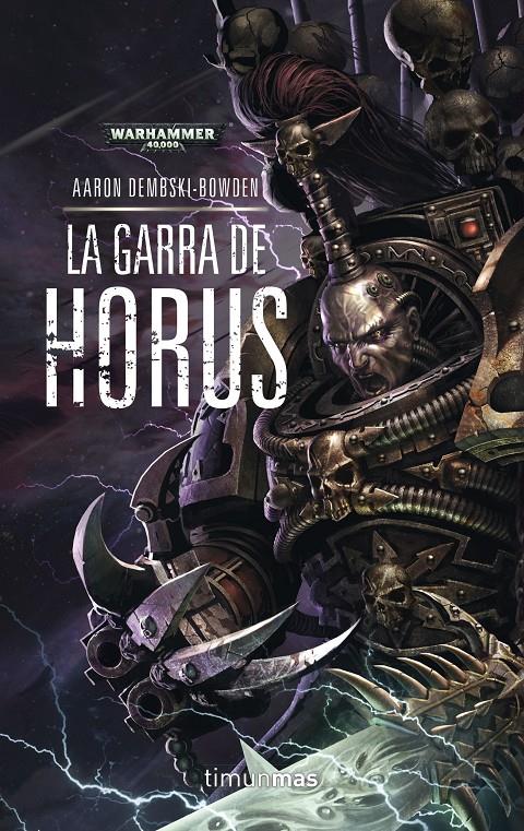 The Black Legion nº 01/02 La Garra de Horus | 9788445003404 | Dembski-Bowden, Aaron