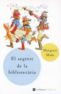Els segrest de la bibliotecaria (n.E.) | 9788482643304 | Mahy Margaret
