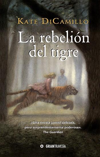 La rebelión del tigre | 9788412199086 | DiCamillo, Kate