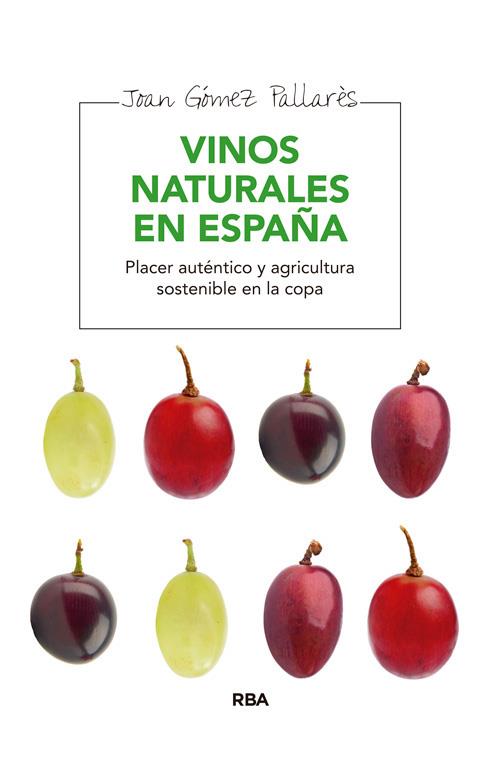 Vinos naturales en España | 9788415541929 | GOMEZ PALLARES, JOAN