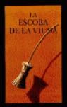 ESCOBA DE LA VIUDA, LA | 9789681640057 | ALLSBURG, CHRIS VAN