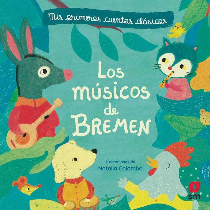 Los músicos de Bremen | 9788413183206 | Colombo, Natalia