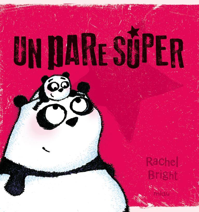 Un pare súper | 9788416434657 | Bright, Rachel