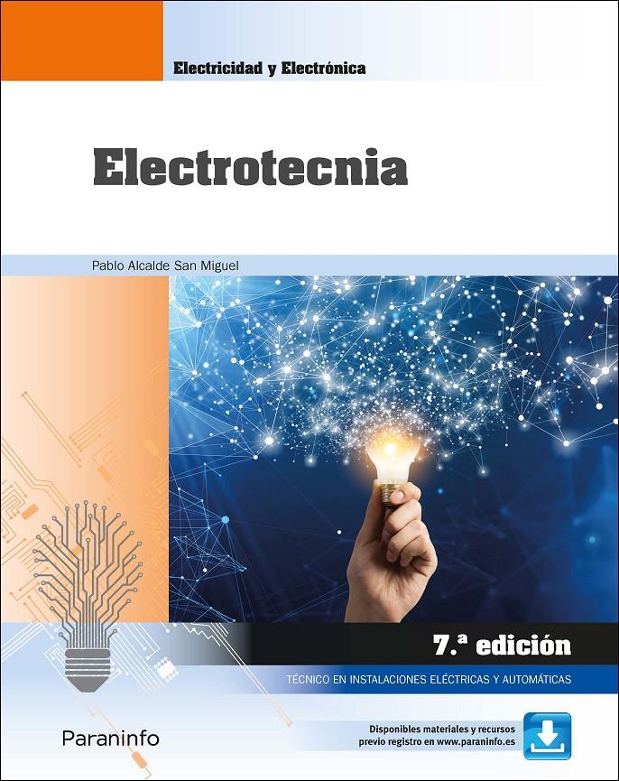 Electrotecnia 7.ª edición 2022 | 9788413661551 | ALCALDE SAN MIGUEL, PABLO