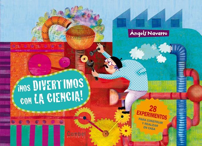 ¡Nos divertimos con la ciencia! | 9788498257557 | Navarro Simon, Àngels