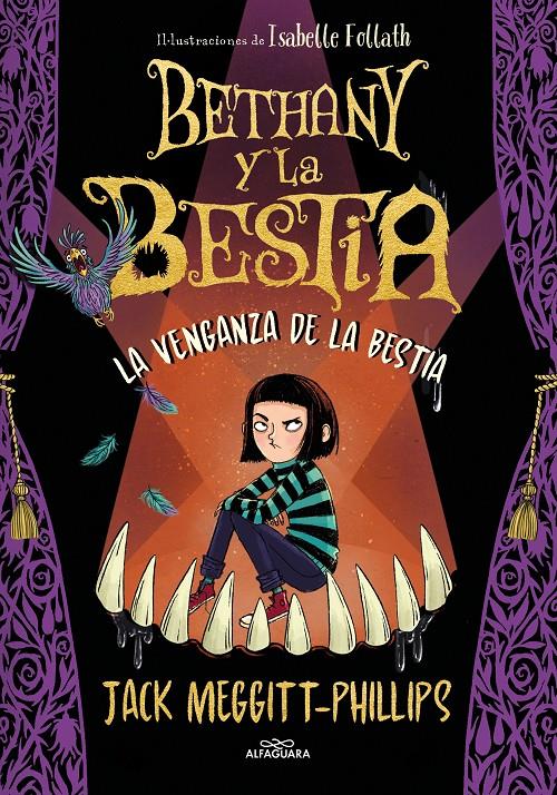 Bethany y la bestia 2. La venganza de la bestia | 9788420452463 | Meggitt-Phillips, Jack