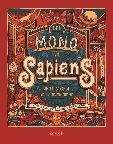 Del mono al sapiens | 9788418774744 | Engholm, Bengt-Erik