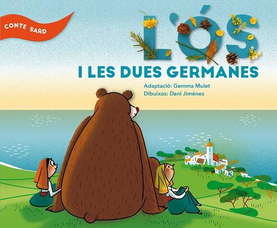 L'os i les dues germanes | 9788491910701 | Mulet Cugat, Gemma