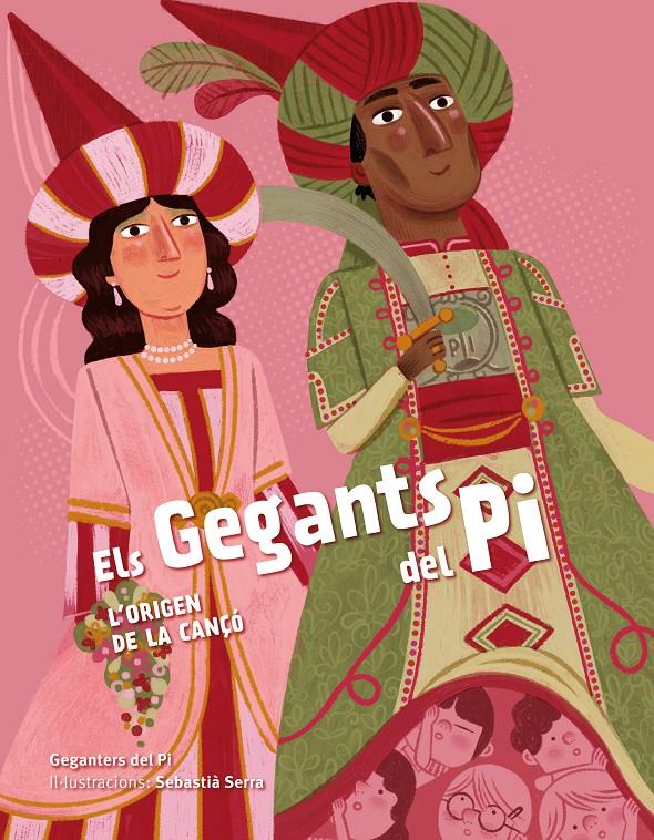 Els Gegants del Pi. L'origen de la cançó | 9788418522062 | Geganters del Pi/Serra, Sebastià