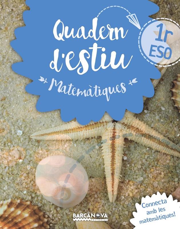 Quadern estiu Matemàtiques 1r ESO | 9788448940195 | Gil, Lourdes/Marín, Manel