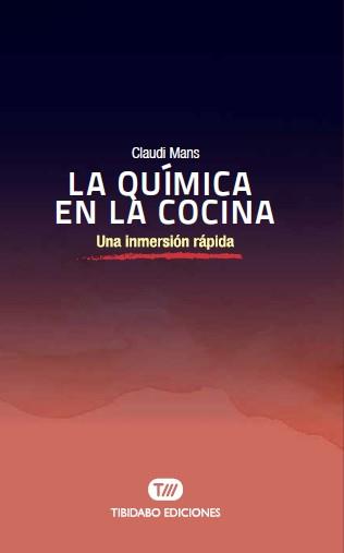 La química en la cocina | 9788491177555 | Mans, Claudi