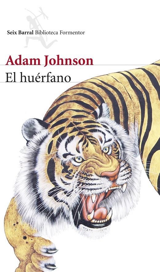 El huérfano (rústica) | 9788432222764 | Adam Johnson