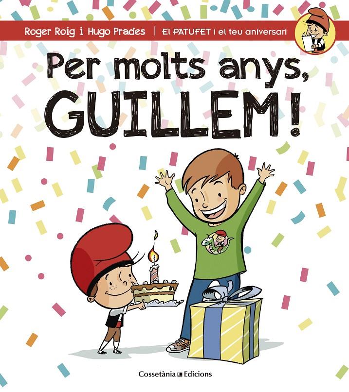 Per molts anys, Guillem! | 9788490345177 | Roig César, Roger