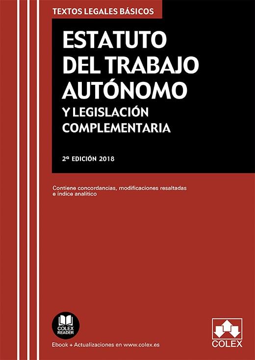 Estatuto del Trabajo Autónomo y legislación complementaria | 9788417135935 | EDITORIAL COLEX S.L.