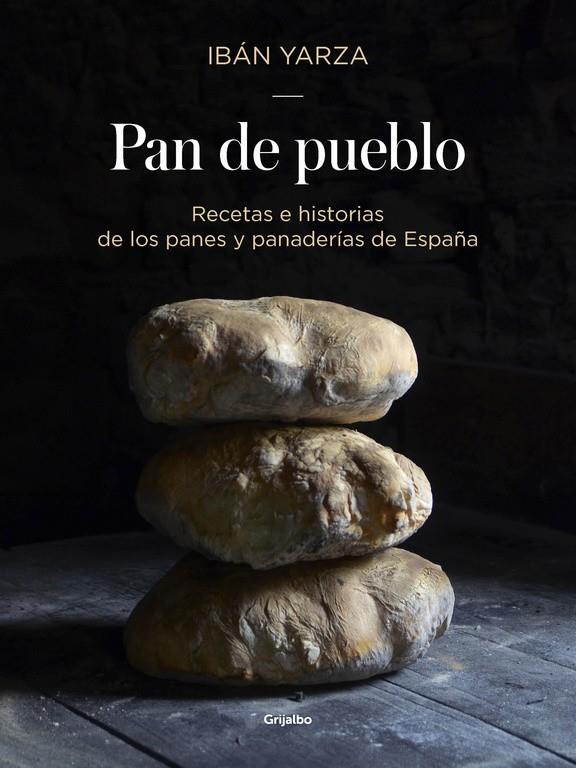 Pan de pueblo | 9788416449927 | Ibán Yarza