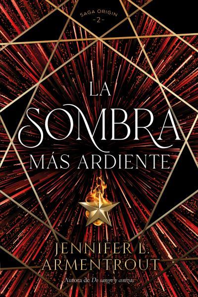 La sombra más ardiente | 9788419131379 | ARMENTROUT, JENNIFER