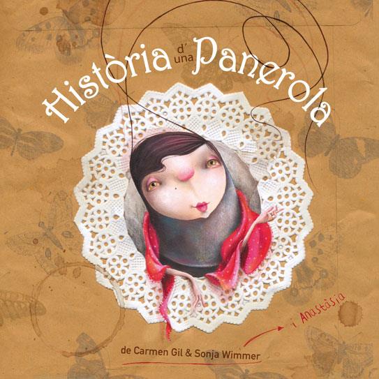 Història d’una panerola | 9788415241744 | Carmen Gil i Sonja Wimmer