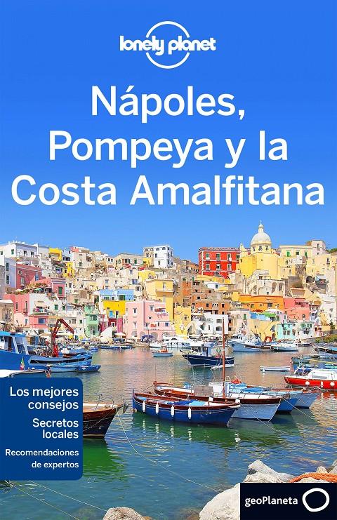 Nápoles, Pompeya y la Costa Amalfitana | 9788408148517 | Bonetto, Cristian/Smith, Helena