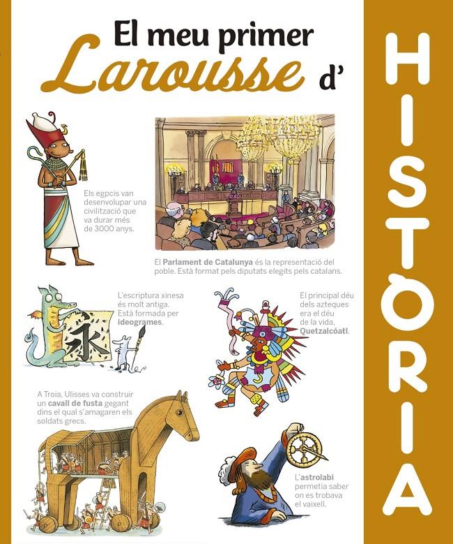 El meu primer Larousse d´Història | 9788416984404 | Larousse Editorial