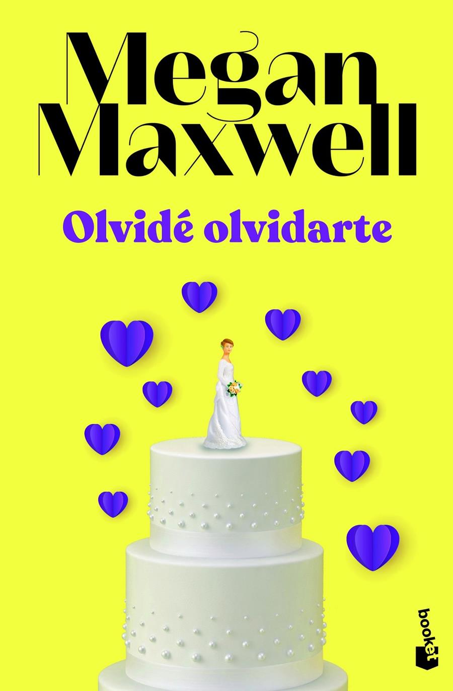 Olvidé olvidarte | 9788408243632 | Maxwell, Megan