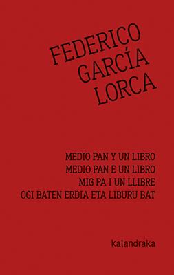 Medio pan y un libro | 9788413430003 | García Lorca, Federico