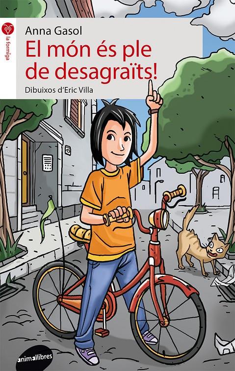 El món és ple de desagraïts! | 9788415095989 | Gasol Trullols, Anna