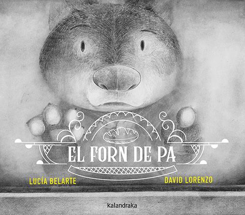 El forn de pa | 9788410387225 | Belarte, Lucía