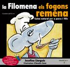 La Filomena els fogons remena (Premiat als Gourmand Awards'07) | 9788497912648 | Llargués , Josefina