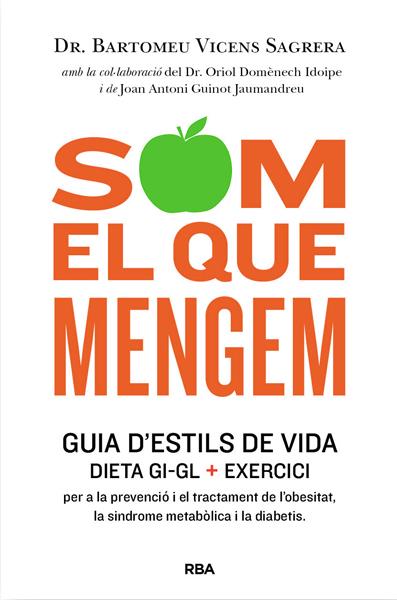 Som el que mengem | 9788482646404 | VICENS SAGRERA, BARTOMEU