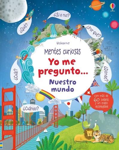Yo me pregunto... Nuestro mundo (Mentes curiosas) | 9781474920056 | Daynes, Katie/Daynes, Katie