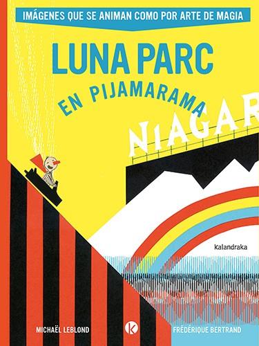 Luna Parc en Pijamarama | 9788413433882 | Leblond, Michael