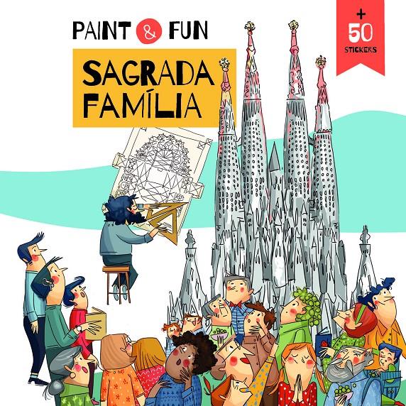 Paint and fun. Sagrada Família | 9791388106002 | Paint and fun. Sagrada Família