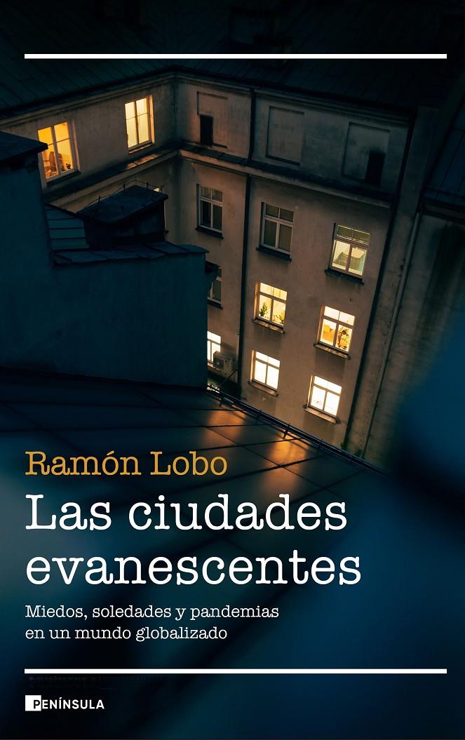 Las ciudades evanescentes | 9788499429366 | Lobo, Ramón