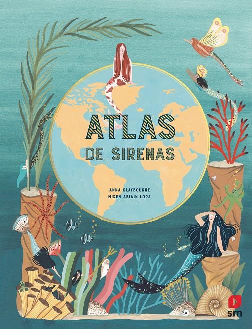 Atlas de sirenas | 9788413183138 | Claybourne, Anna